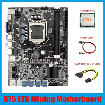 KARSTĀ-B75 ETH Ieguves Mātesplati 8XPCIE USB Adapteris+CPU+15Pin SATA lai 6Pin Kabelis+Switch Kabeli LGA1155 B75 Miner Mātesplati